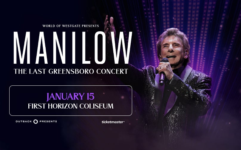 MANILOW: The Last Greensboro Concert