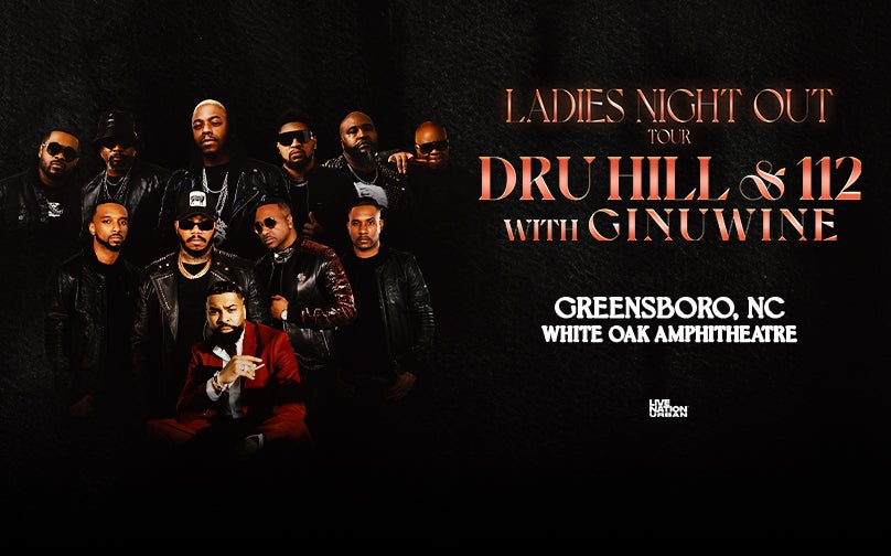 Dru Hill & 112: Ladies Night Out Tour