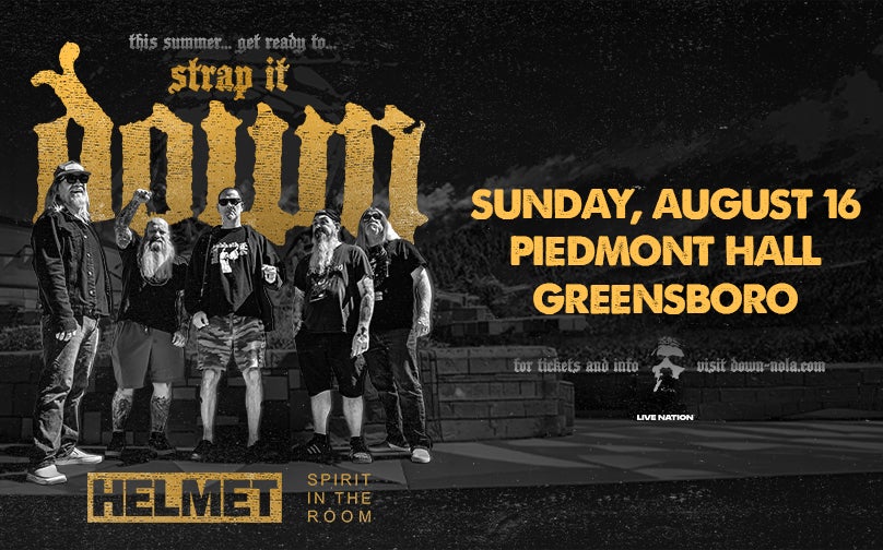More Info for DOWN: Strap it DOWN Tour